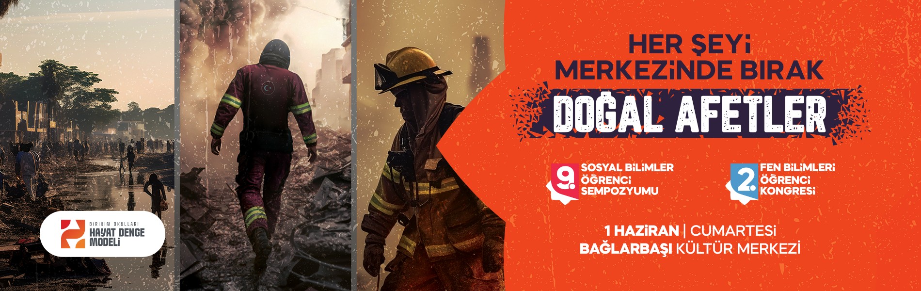 Herşeyi Merkezinde Bırak: Doğal Afetler